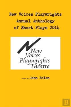 Bertrand.pt - New Voices Annual Anthology Of Short Plays 2014
