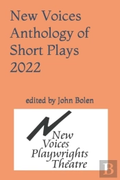 New Voices Anthology Of Short Plays 2022
