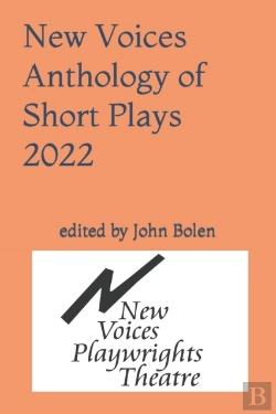 Bertrand.pt - New Voices Anthology Of Short Plays 2022