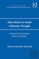 New Voices In Greek Orthodox Thought