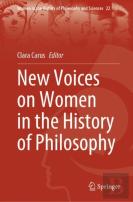 New Voices On Women In The History Of Philosophy