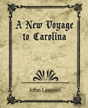 New Voyage To Carolina