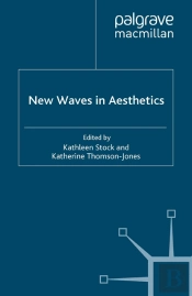 New Waves In Aesthetics