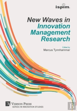 Bertrand.pt - New Waves In Innovation Management Research (Ispim Insights)