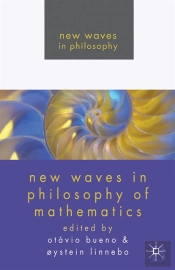 New Waves In Philosophy Of Mathematics