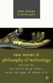 New Waves In Philosophy Of Technology