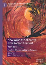 New Ways Of Solidarity With Korean Comfort Women