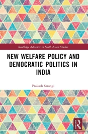 New Welfare Policy And Democratic Politics In India