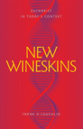 New Wineskins