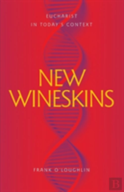 Bertrand.pt - New Wineskins