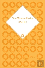 New Woman Fiction 1881-1899