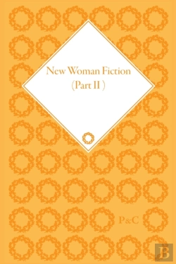 Bertrand.pt - New Woman Fiction 1881-1899