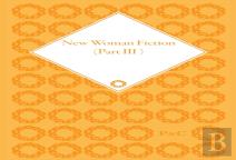 New Woman Fiction 1881-1899