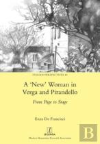 'New' Woman In Verga And Pirandello