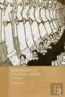 New Women In Colonial Korea