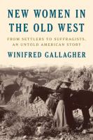 New Women In The Old West
