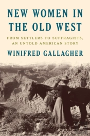 New Women In The Old West