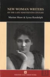 New Women Writers Of The Late Nineteenth Century