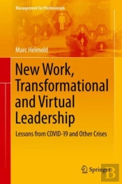 New Work, Transformational And Virtual Leadership