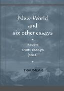 New World And Six Other Essays