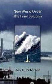 New World Order / The Final Solution