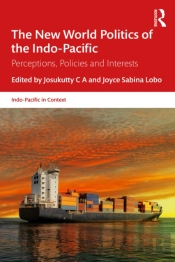 New World Politics Of The Indo-Pacific