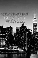New Years Eve Iconic   Manhattan Night  Skyline Hello 2020  Blank Guest Book