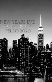 New Years Eve Iconic   Manhattan Night  Skyline Hello 2020  Blank Guest Book