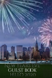 New Years Eve  Skyline Blank   Guestbook Hello  2020 Nyc Creative Journal