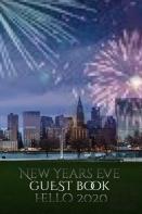 New Years Eve  Skyline Blank   Guestbook Hello  2020 Nyc Creative Journal