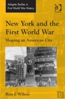 Bertrand.pt - New York And The First World War