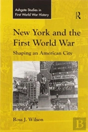 New York And The First World War