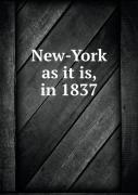 New-York As It Is, In 1837