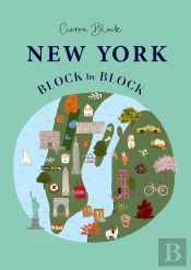 New York Block By Block