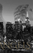 New York City Angel Drawing  Journal