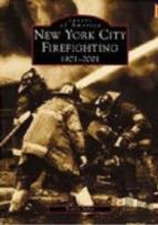 New York City Firefighting, 1901-2001