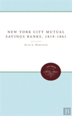 Bertrand.pt - New York City Mutual Savings Banks, 1819-1861