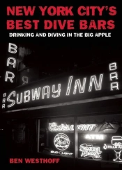 New York City'S Best Dive Bars