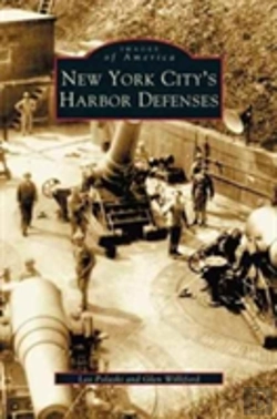 Bertrand.pt - New York City'S Harbor Defenses