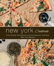 New York Cookbook: From Chicken Parmigia