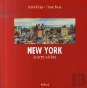 New York ; Du Ventre De La Bête