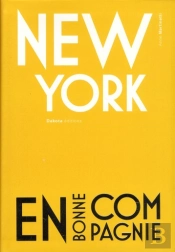 New York En Bonne Compagnie
