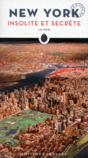 New York Insolite Et Secrete