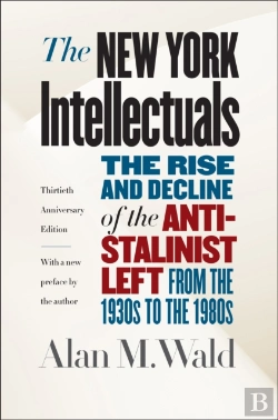 Bertrand.pt - New York Intellectuals, Thirtieth Anniversary Edition