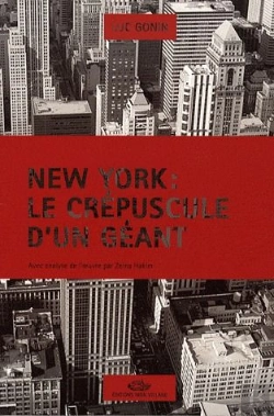 Bertrand.pt - New York : Le Crépuscule D'Un Géant