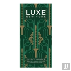 Bertrand.pt - New York Luxe City Guide, 8th Ed.