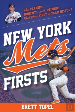 Bertrand.pt - New York Mets Firsts