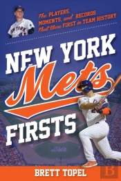 New York Mets Firsts