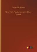 New York Nocturnes And Other Poems