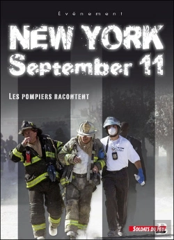 Bertrand.pt - New York September 11 ; Les Pompiers De New York Racontent